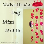 Valentine's Day Crafts Mini Mobile