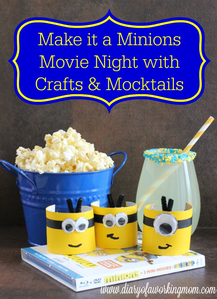 Make it a Minions Movie Night with Crafts & Mocktails